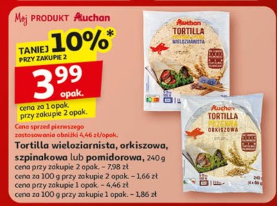 Tortilla wieloziarnista, orkiszowa, szpinakowa lub pomidorowa promocja w Auchan