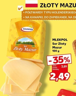 Ser MLEKPOL Złoty Mazur 100 g promocja w Kaufland