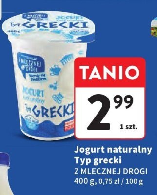 Jogurt naturalny Typ grecki Z Mlecznej Drogi promocja w Intermarche