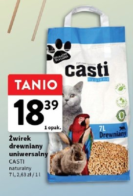 Żwirek drewniany uniwersalny CASTI naturalny promocja w Intermarche