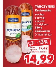 Kiełbasa krakowska sucha z szynki Tarczyński promocja w Kaufland