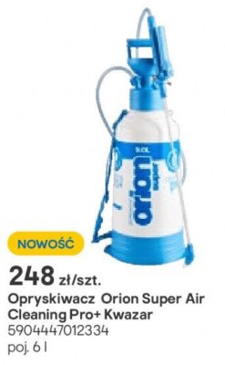 Opryskiwacz Orion Super Air Cleaning Pro+ Kwazar 6l promocja w Castorama