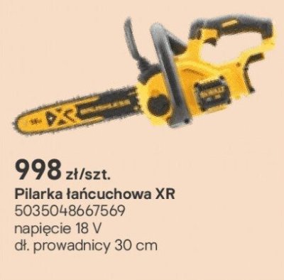 Pilarka łańcuchowa XR promocja w Castorama