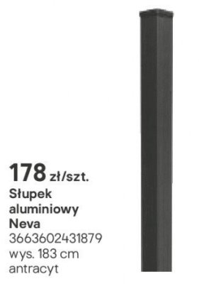 Słupek aluminiowy Neva promocja w Castorama