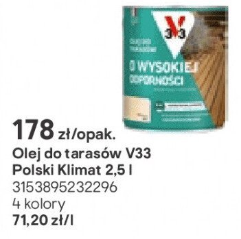 Olej do tarasów V33 Polski Klimat 2.5l promocja w Castorama
