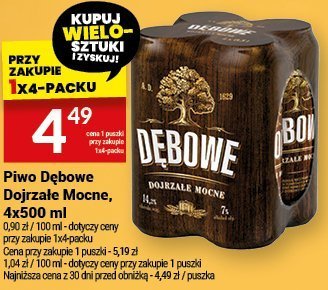 Piwo Dębowe Doirzałe Mocne, 4x500 ml promocja w Twój Market