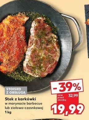 Stek z karkówki w marynacie ziołowo- czosnkowej promocja w Kaufland