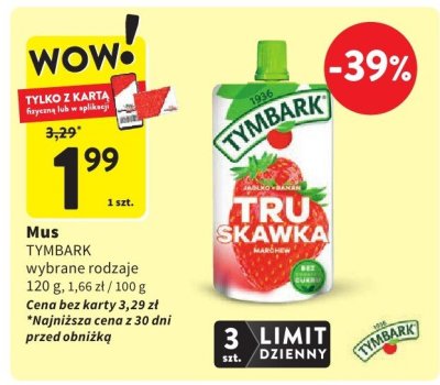 Mus TYMBARK wybrane rodzaje promocja w Intermarche