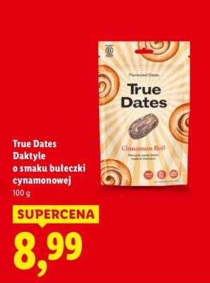 Daktyle o smaku bułeczki cynamonowej promocja w Lidl