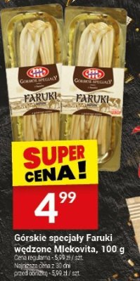 Górskie specjały Faruki wędzone Mlekovita, 100 g promocja w Twój Market