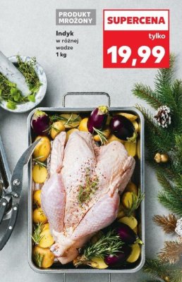 Indyk w różnej wadze 1 kg promocja w Kaufland