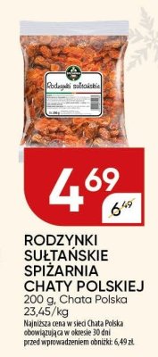 Rodzynki sułtańskie spiżarnia Chaty Polskiej promocja w Chata Polska