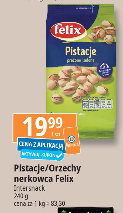 Pistacje prażone i solone Felix promocja w Leclerc