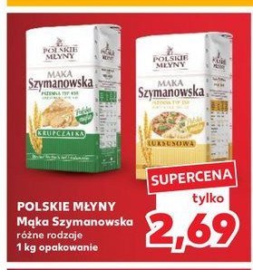 Mąka szymanowska krupczatka Polskie młyny promocja