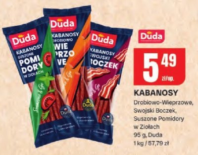 Kabanosy Drobiowo-Wieprzowe, Swojski Boczek, Suszone Pomidory w Ziołach Duda promocja w Chorten