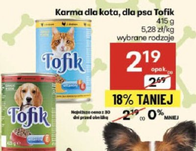 Karma dla kota, dla psa Tofik promocja w Delikatesy Centrum