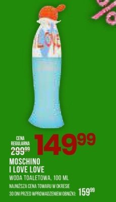 Woda toaletowa MOSCHINO I LOVE LOVE 100 ML promocja w Drogerie Natura