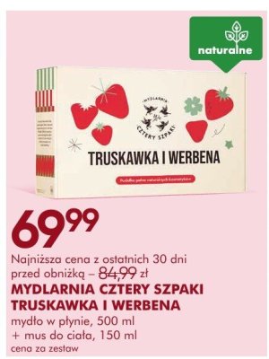 Mydło MYDLARNIA CZTERY SZPAKI TRUSKAWKA I WERBENA mydło w płynie 500 ml + mus do ciała 150 ml promocja w Super-Pharm