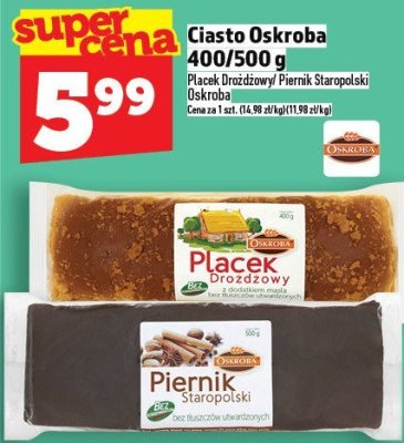 Ciasto Oskroba 400/500 g promocja w TOPAZ
