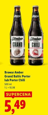 Piwo Browar Amber Grand Baltic Porter lub Porter Chili promocja w Lidl