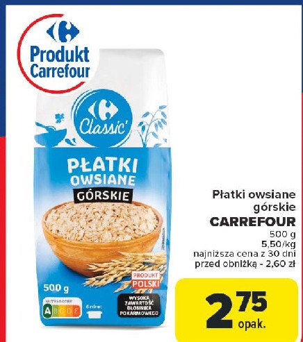 Płatki owsiane górskie Carrefour classic promocja w Carrefour