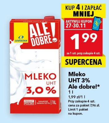 Mleko UHT 3% Ale dobre! promocja w LEWIATAN