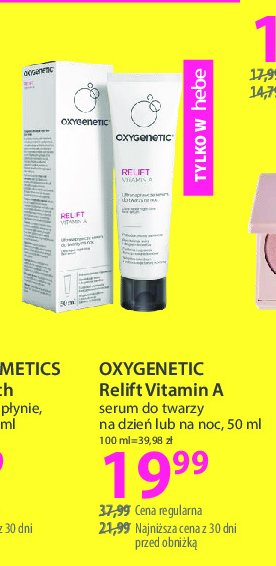 Serum odmładzające Oxygenetic relift vitamin a promocja w Hebe