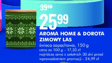 艢wieca zapachowa zimowy las Aroma home & dorota promocja