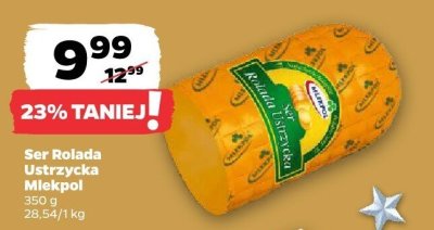 Ser Rolada Ustrzycka Mlekpol promocja w Netto