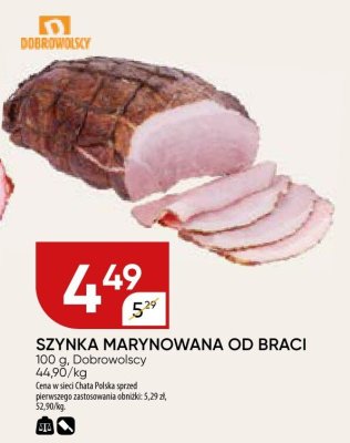 Szynka marynowana od braci Dobrowolscy promocja w Chata Polska