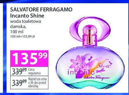 Woda toaletowa Salvatore ferragamo incanto shine promocja