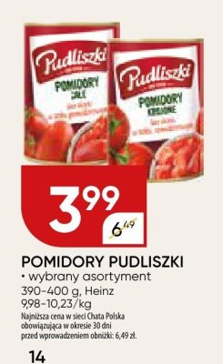 POMIDORY PUDLISZKI wybrany asortyment promocja w Chata Polska