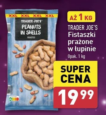 Fistaszki prażone w łupinie Trader joe's promocja w Aldi