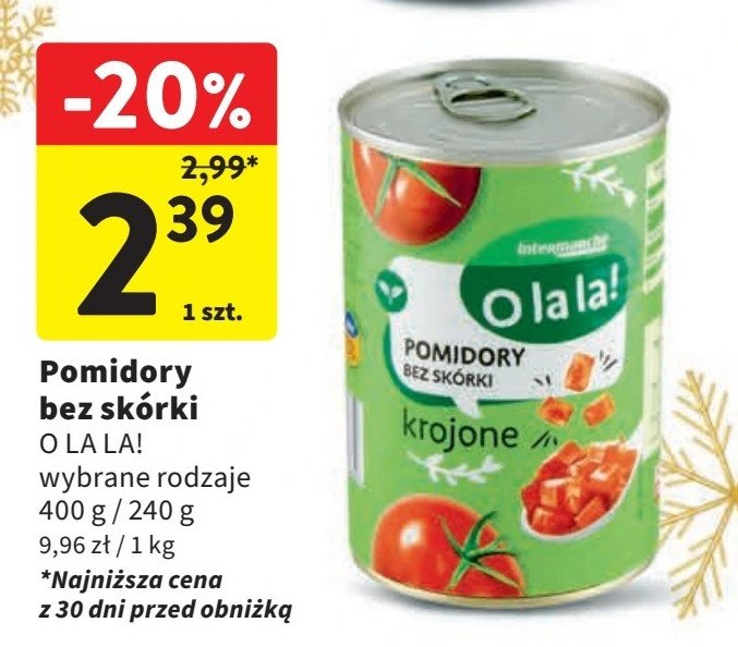 Pomidory krojone O la la! promocja w Intermarche