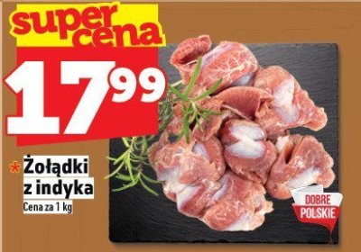 Żołądki z indyka promocja w TOPAZ
