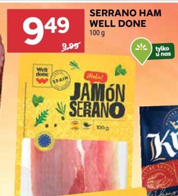 Serrano ham Well Done promocja w Stokrotka