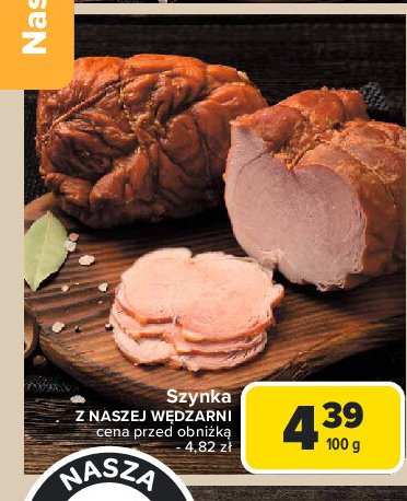 Szynka Nasza wędzarnia carrefour promocja