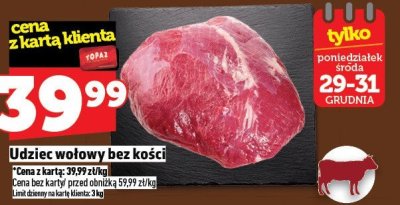 Udziec wołowy bez kości promocja w TOPAZ