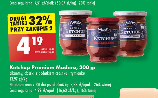 Ketchup premium z dodatkiem miodu czosnku i tymianku Madero promocja