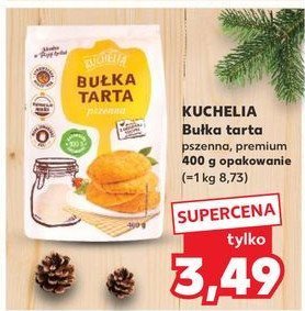 Bułka tarta pszenna Kuchelia promocja w Kaufland