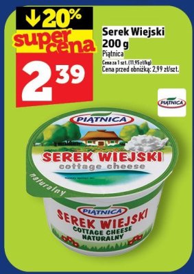 Serek Wiejski 200 g Piątnica promocja w TOPAZ