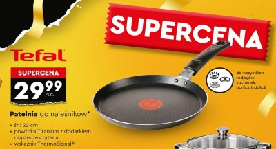 Patelnia Tefal do naleśników promocja w Biedronka