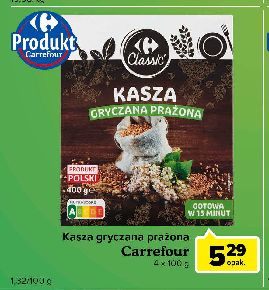Kasza gryczana prażona Carrefour promocja