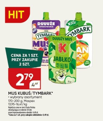 Mus Kubuś lub Tymbark wybrany asortyment Maspex promocja w Chata Polska