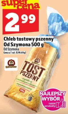 Chleb tostowy pszenny Od Szymona 500g promocja w TOPAZ