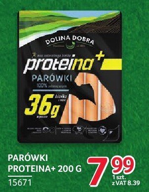 Parówki proteina+ Dolina Dobra 200g promocja w Selgros