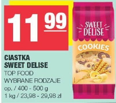 Ciastka Sweet Delise Top Food promocja w SPAR