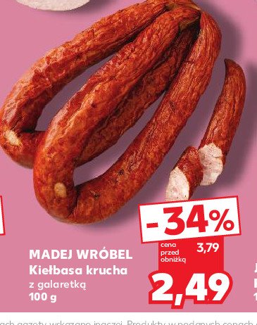 Kiełbasa krucha Madej & wróbel promocja w Kaufland