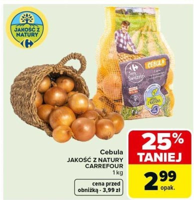 Cebula JAKOŚĆ Z NATURY CARREFOUR 1 kg promocja w Carrefour Market