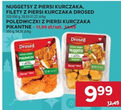 Nuggetsy z piersi kurczaka, filety z piersi kurczaka Drosed, poledwiczki z piersi kurczaka pikantne promocja w Stokrotka